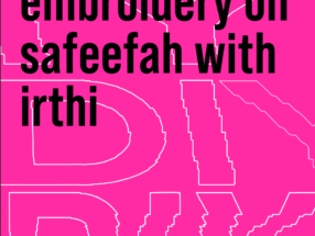 Embroidery On Safeefah with Irthi