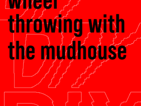 Wheel Throwing with the MudHouse